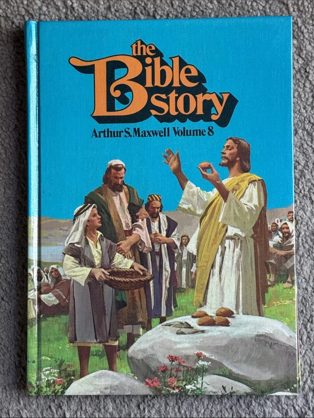 “The Bible Story Volume 8” by Arthur S. Maxwell